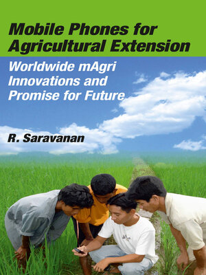 cover image of Mobile Phones for Agricultural Extension